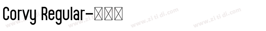 Corvy Regular字体转换 Corvy Regular字体转换